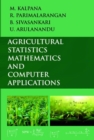 Image for Agricultural Statistics, Mathematics and Computer Applications