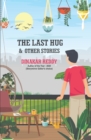 Image for The Last Hug &amp; Other Stories