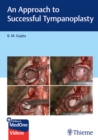 Image for An Approach to Successful Tympanoplasty