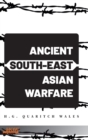 Image for Ancient South-East Asian Warfare