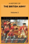 Image for A History of the British Army, Vol. 2