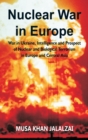 Image for Nuclear War in Europe : War in Ukraine, Intelligence and Prospect of Nuclear and Biological Terrorism in Europe and Central Asia