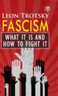 Image for Fascism : What It Is and How to Fight It