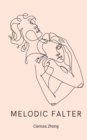 Image for Melodic Falter