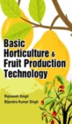 Image for Basic Horticulture and Fruit Production Technology