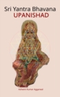 Image for Sri Yantra Bhavana Upanishad: Essence and Sanskrit Grammar