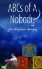 Image for Abcs of a Nobody
