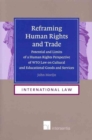 Image for Reframing Human Rights and Trade