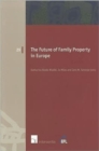 Image for The Future of Family Property in Europe