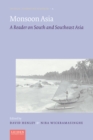 Image for Monsoon Asia: a reader on South and Southeast Asia