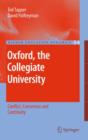 Image for Oxford, the Collegiate University : Conflict, Consensus and Continuity