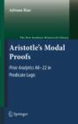 Image for Aristotle&#39;s modal proofs: prior analytics A8-22 in predicate logic : v. 68