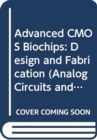 Image for Advanced CMOS biochips  : design and fabrication