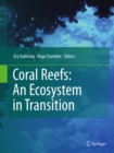 Image for Coral reefs: an ecosystem in transition