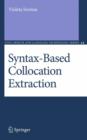 Image for Syntax-Based Collocation Extraction