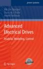 Image for Advanced electrical drives  : analysis, modeling, control