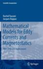 Image for Mathematical Models for Eddy Currents and Magnetostatics