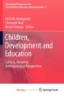 Image for Children, Development and Education