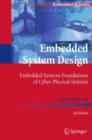 Image for Embedded System Design : Embedded Systems Foundations of Cyber-Physical Systems