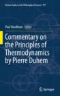 Image for Commentary on the principles of thermodynamics by Pierre Duhem