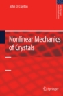 Image for Nonlinear mechanics of crystals
