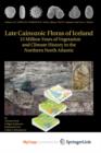 Image for Late Cainozoic Floras of Iceland