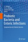 Image for Probiotic bacteria and enteric infections  : cytoprotection by probiotic bacteria
