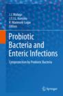 Image for Probiotic bacteria and enteric infections: cytoprotection by probiotic bacteria