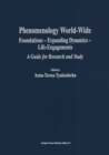 Image for Phenomenology World-Wide: Foundations - Expanding Dynamics - Life-Engagements A Guide for Research and Study