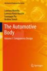 Image for The automotive bodyVolume I,: Components design