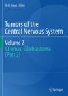 Image for Tumors of the central nervous system.Volume 2,: Gliomas (glioblastoma)