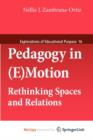 Image for Pedagogy in (E)Motion