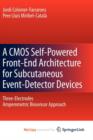 Image for A CMOS Self-Powered Front-End Architecture for Subcutaneous Event-Detector Devices