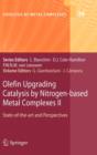Image for Olefin Upgrading Catalysis by Nitrogen-based Metal Complexes II