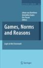 Image for Games, norms and reasons: logic at the crossroads : v. 353