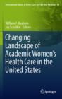 Image for Changing landscape of academic women&#39;s health care in the United States