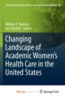 Image for Changing Landscape of Academic Women&#39;s Health Care in the United States