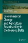 Image for Environmental change and agricultural sustainability in the Mekong Delta : 45
