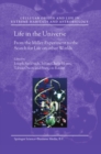 Image for Life in the universe: from the Miller experiment to the search for life on other worlds