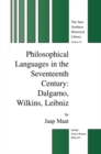 Image for Philosophical Languages in the Seventeenth Century: Dalgarno, Wilkins, Leibniz : v. 54