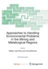 Image for Approaches to Handling Environmental Problems in the Mining and Metallurgical Regions