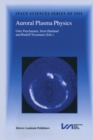 Image for Auroral Plasma Physics : v. 15
