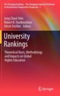 Image for University rankings  : theoretical basis, methodology and impacts on global higher education