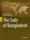 Image for The Soils of Bangladesh