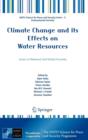 Image for Climate Change and its Effects on Water Resources : Issues of National and Global Security
