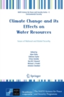 Image for Climate change and its effects on water resources: issues of national and global security : 3