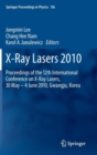 Image for X-Ray Lasers 2010