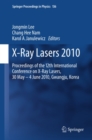Image for X-Ray Lasers 2010: Proceedings of the 12th International Conference on X-Ray Lasers, 30 May - 4 June 2010, Gwangju, Korea