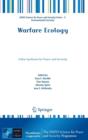 Image for Warfare ecology  : a new synthesis for peace and security