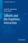 Image for Colloids and the Depletion Interaction